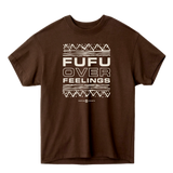 Fufu Over Feelings Ultra Heavyweight Tee