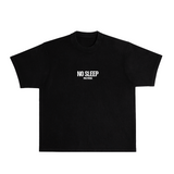 No Sleep Heavyweight Tee