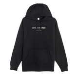 Lets Do It Afraid Hoodie