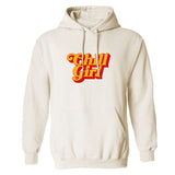 Chill Girl Hoodie