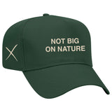 Not Big On Nature Hat