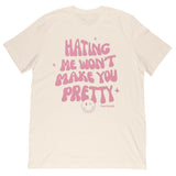 Hating Me Tee