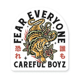 Fear Everyone Sticker