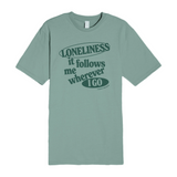 Loneliness Midweight Tee