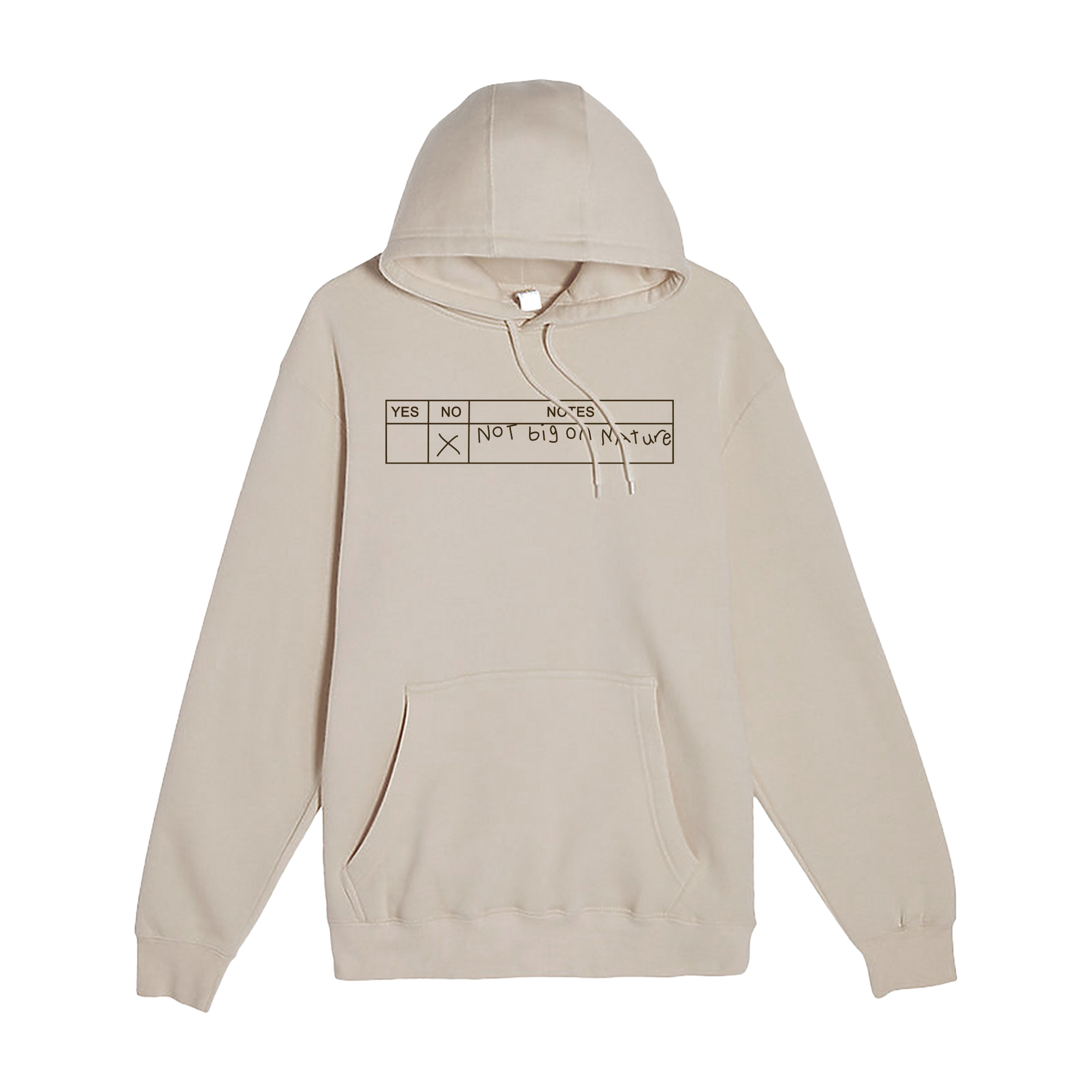 Not Big On Nature Hoodie (Limited Edition)