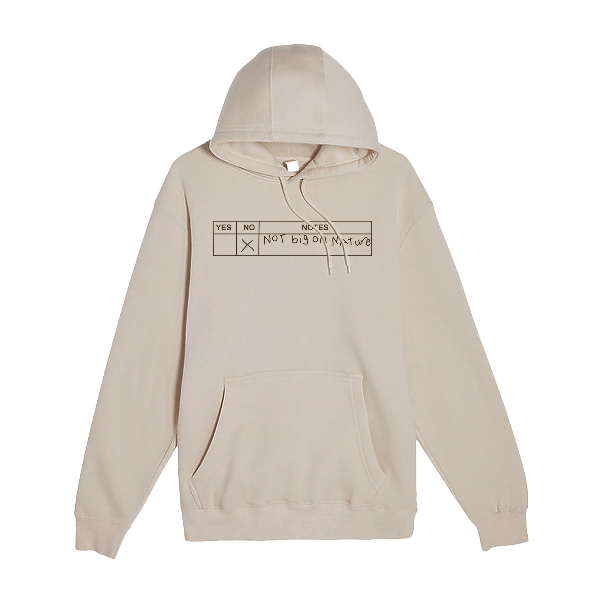 Not Big On Nature Hoodie