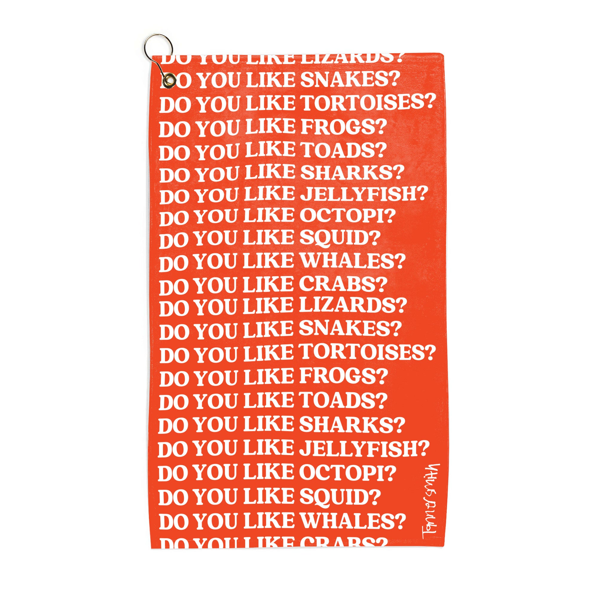 Do You Like Golf Towel