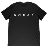 Great Friends Tee