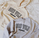 FTGW - Good Wolf Varsity Crewneck