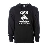 Class is in session hoodie