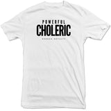 Broken Royalty - Powerful Choleric Tee