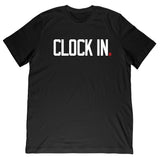 Clock In Tee