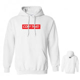 COPY THAT HOODIE