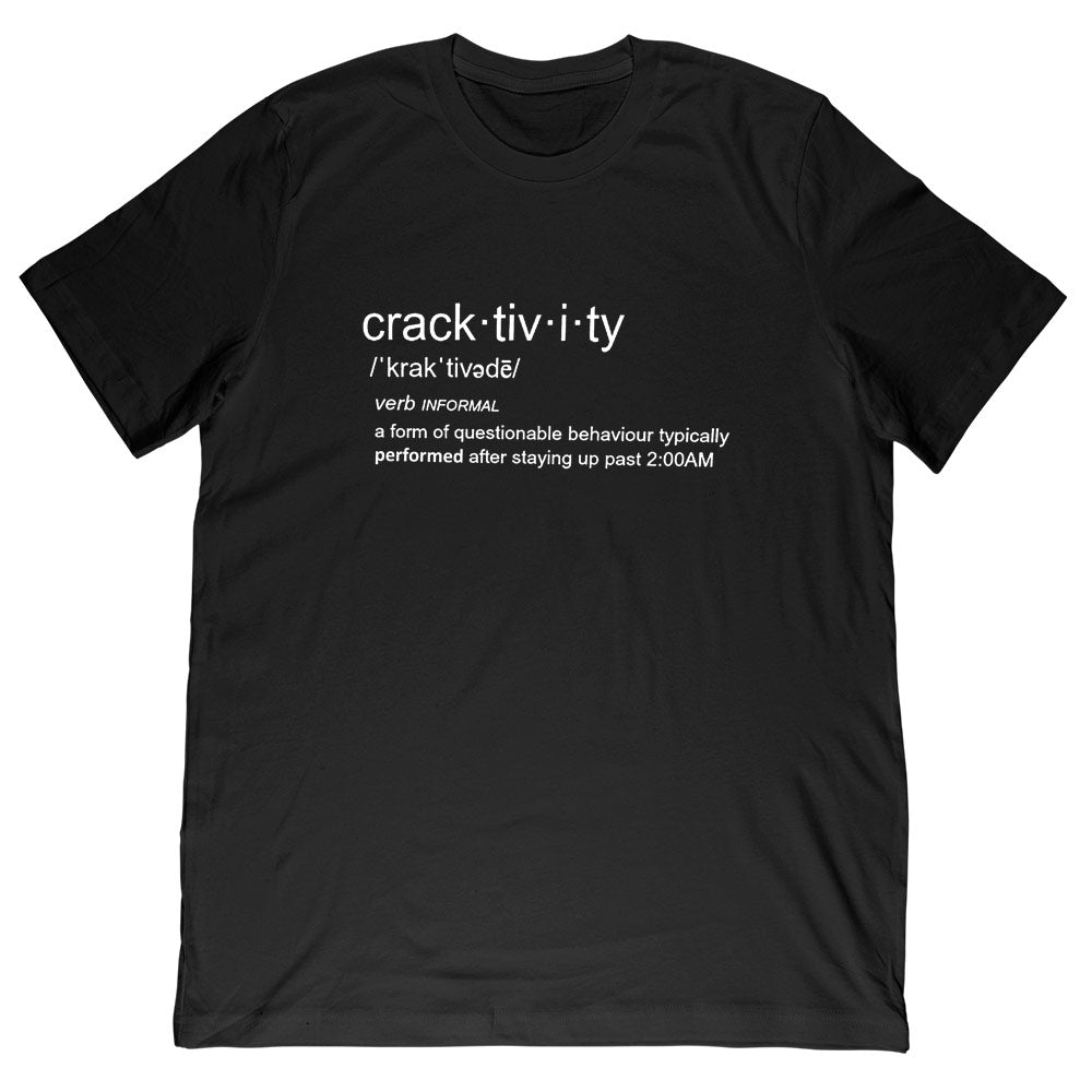 Cracktivity Tee