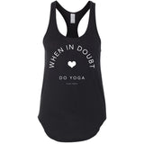 Clean Temple - When In Doubt Do Yoga Premium Racerback Tank