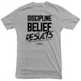 Never4Fit - Discipline Belief Results Tee