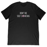 Marissa Hernandez - Don't Be Self Conchas Tee