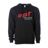 Great Days Hoodie