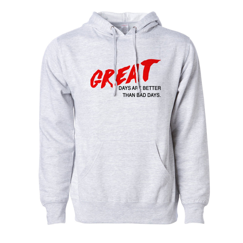 Great Days Hoodie