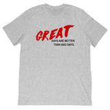 Great Days Tee