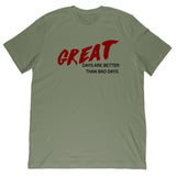 Great Days Tee