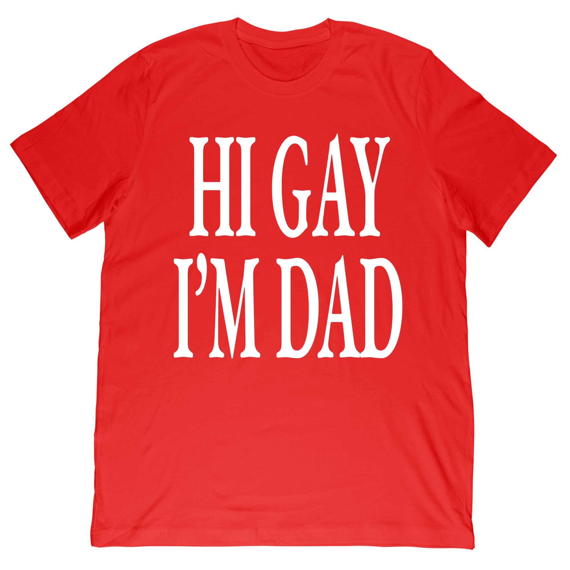 Sidney Lavin - Hi Gay, I'm Dad Text Tee - Red