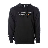 It's Your Booty Hoodie