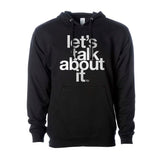 Let's Talk About It Black Hoodie