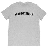 Calebbb - Micro Influencer Tee