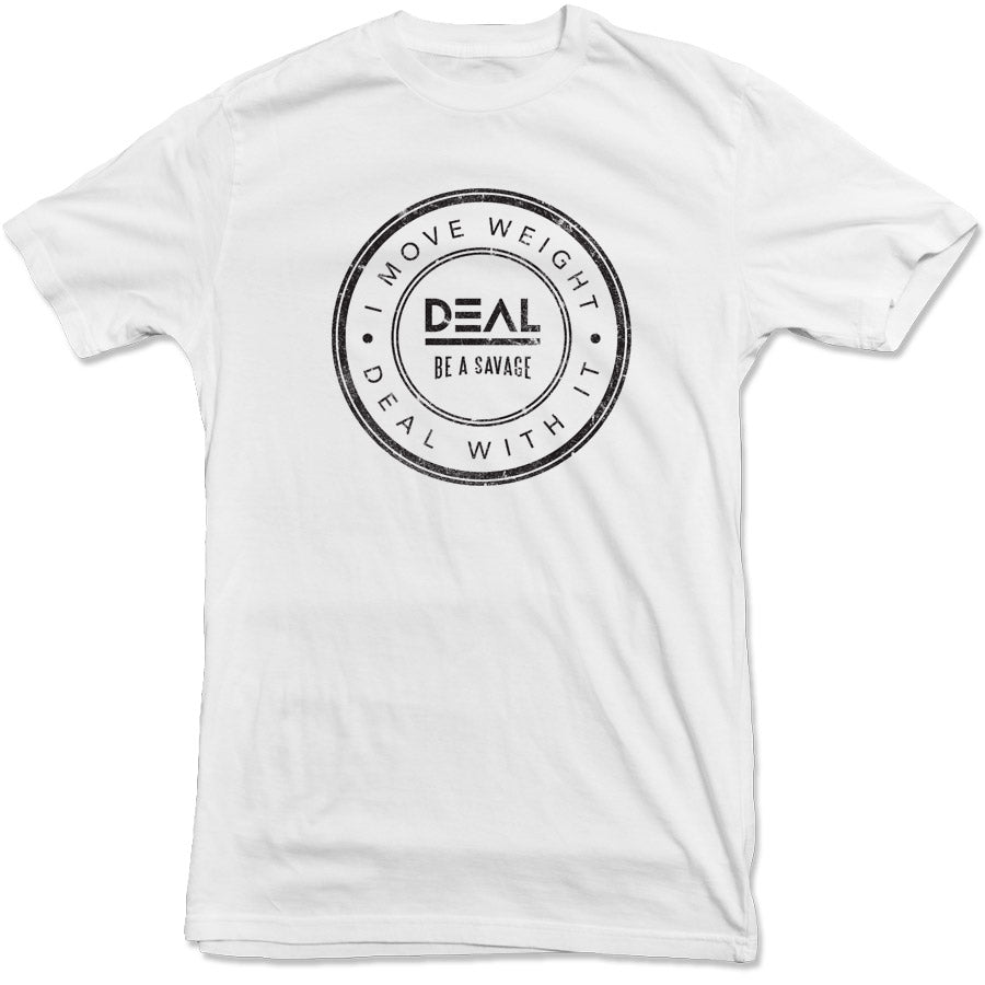 Deal Apparel - Move Weight Tee