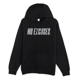 No Excuses Hoodie