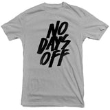 United Gains - No Days Off Tee