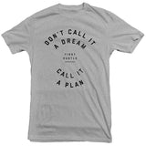 First Hustle - Plan Tee