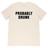 Gummy Mall - Probably Drunk - Tee