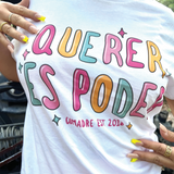 Querer Es Poder Tee