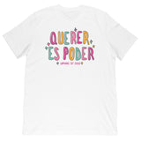 Querer Es Poder Tee