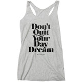 Wild Fame - Don't Quit Racerback Tank (Ladies)