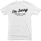 Trending Farm - I'm Sorry Tee
