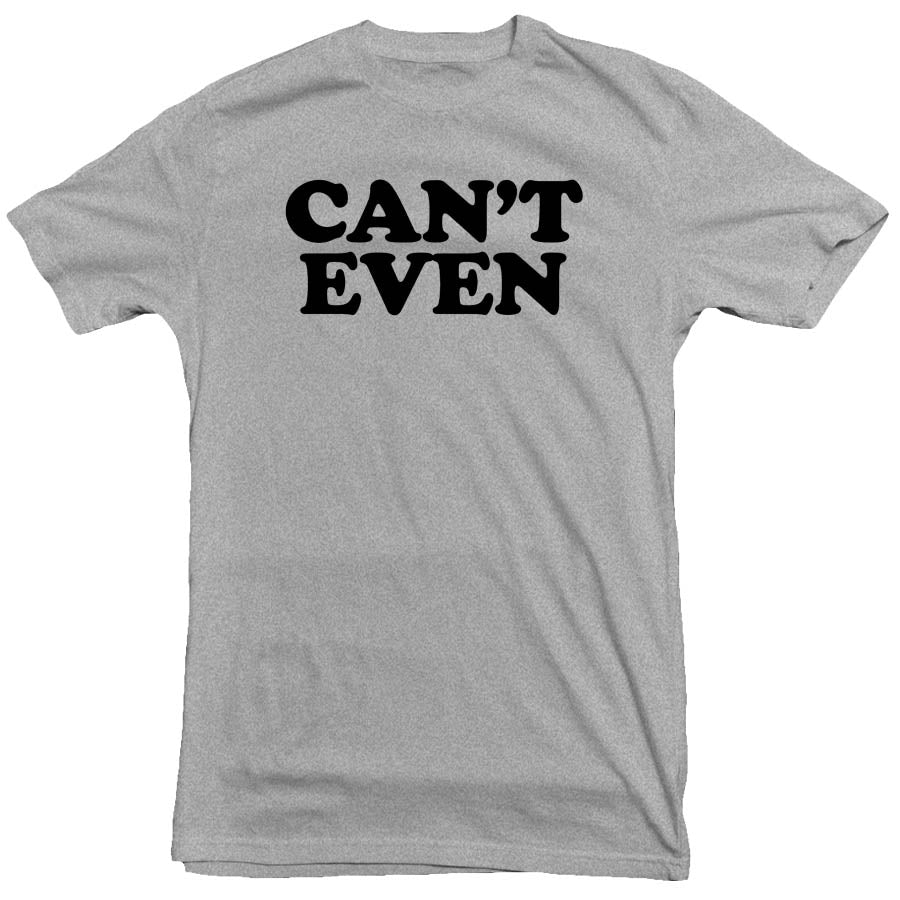 Trending Farm - Can't Even - Tee