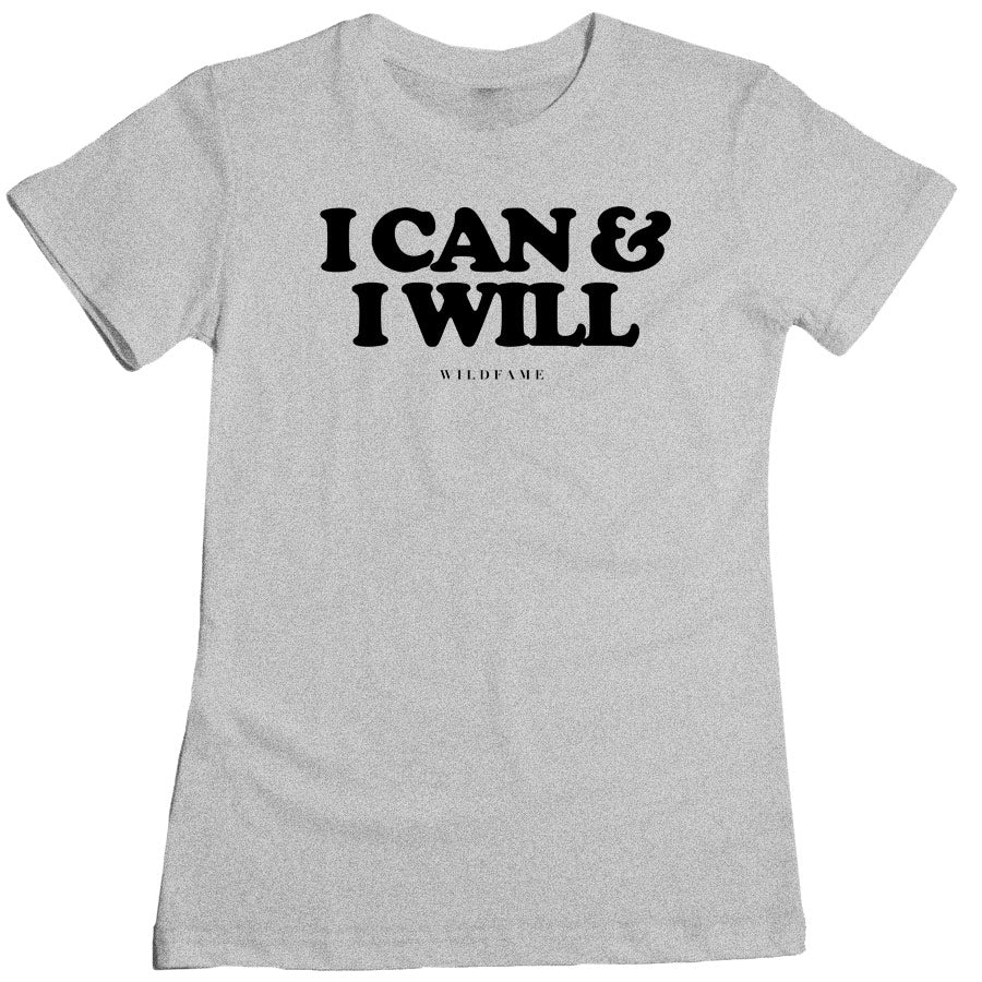 Wild Fame - Can And Will Women's Tee