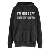 Task Paralysis Vintage Hoodie