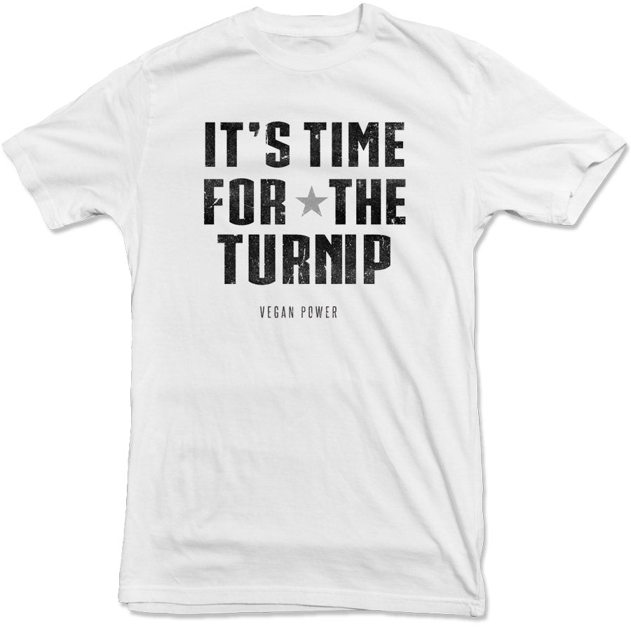Vegan Power - Time for the Turnip Tee