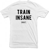 Never4Fit - Train Insane Tee