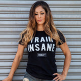 Never4Fit - Train Insane Tee - Black