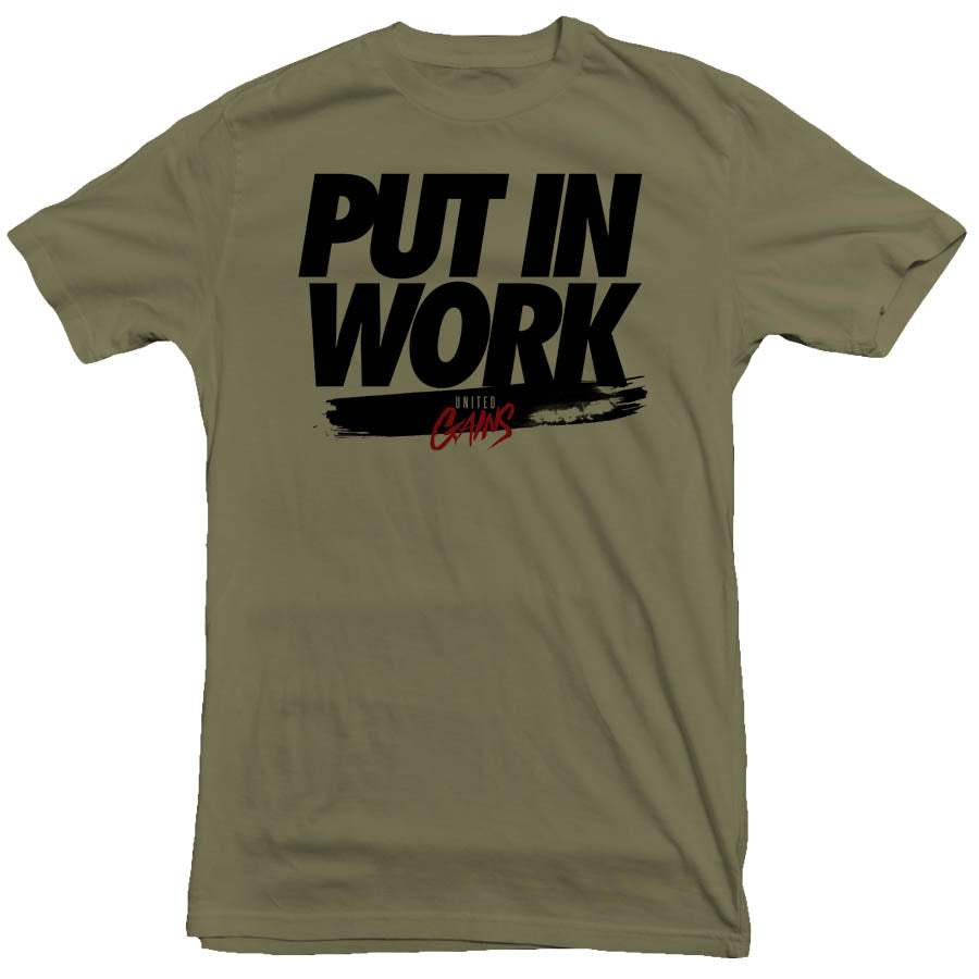 United Gains - Put In Work Tee