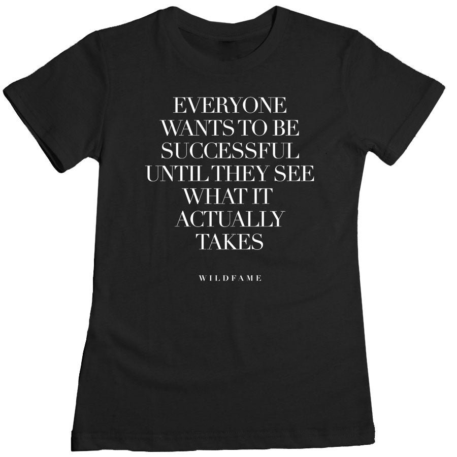 Wild Fame - Success Women's Tee - Black