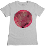 Wild Fame - With Love Women's Tee