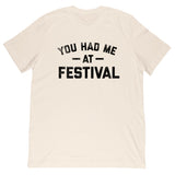 Gummy Mall - You Had Me At Festival - Tee