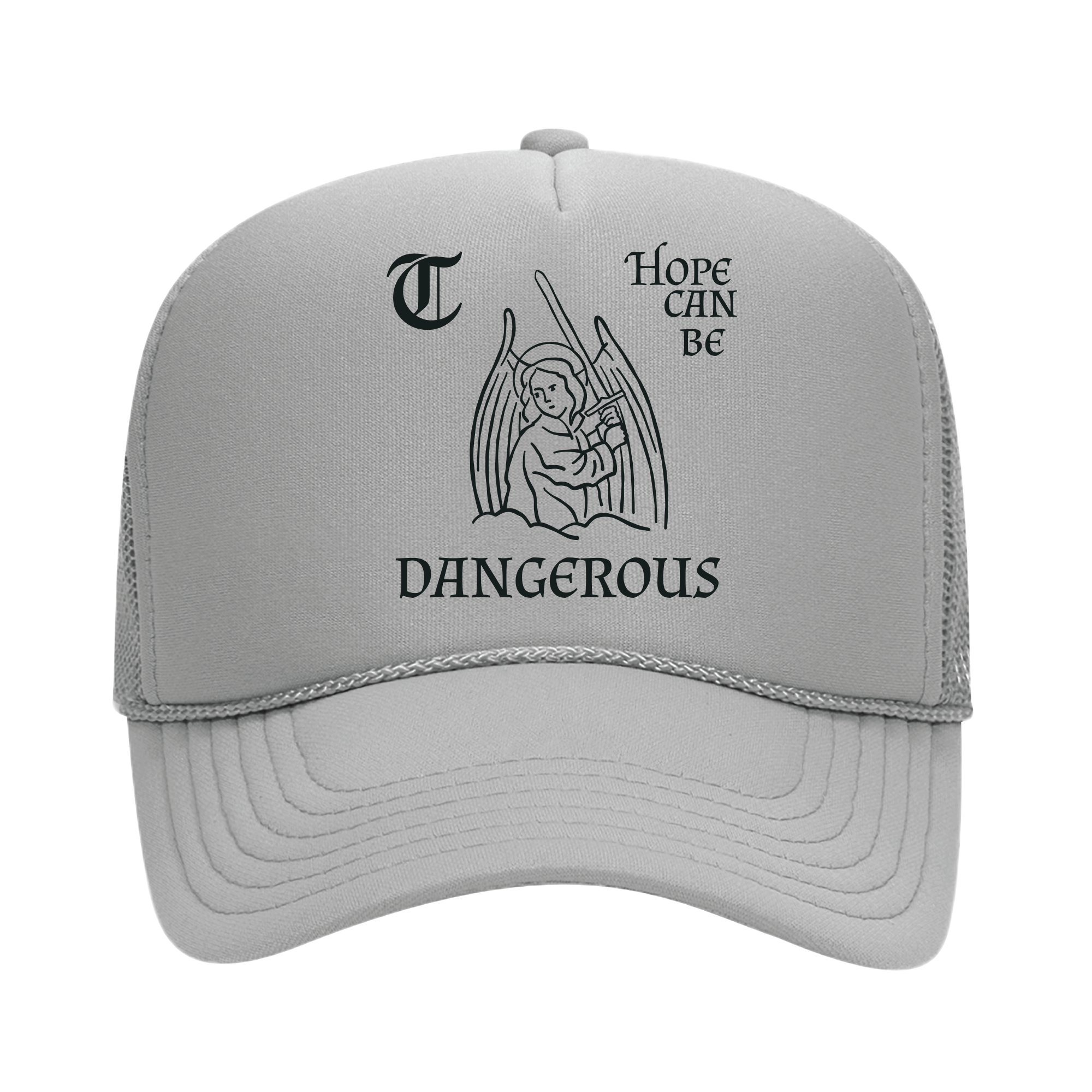 Hope Can Be Dangerous Foam Trucker Snapback