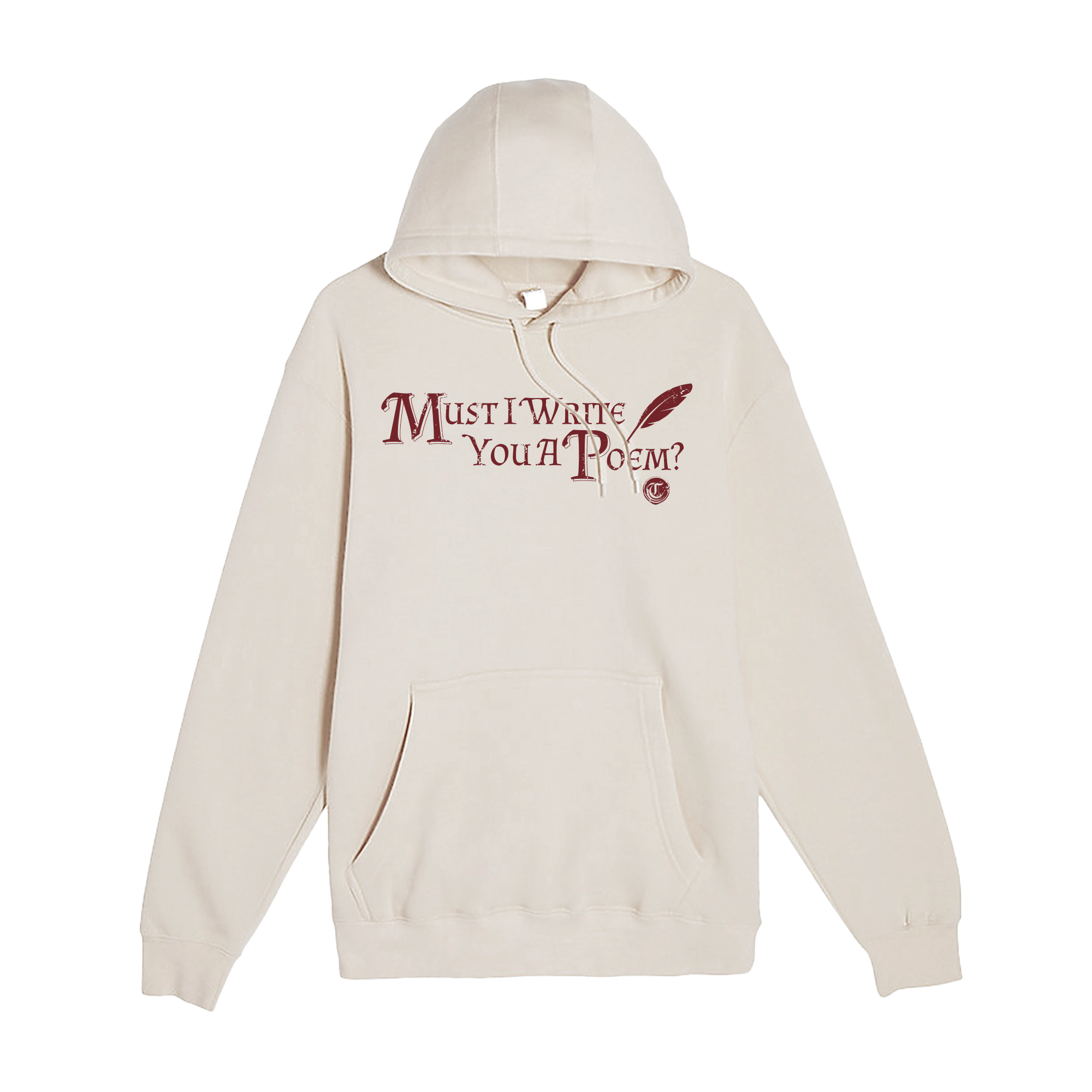 Must I Write You A Poem V2 Hoodie